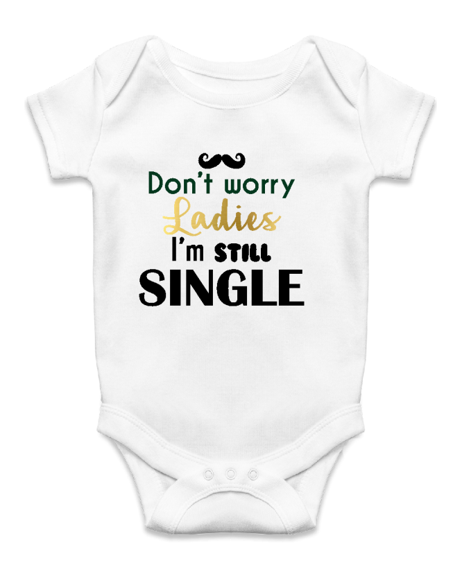 I'm still single I'm still single